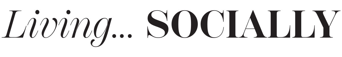 Living… SOCIALLY  